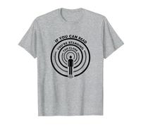 Si Puedes Leer Esto, estás Demasiado Cerca Camiseta, Hombre, Gris Jaspeado, 6XL