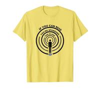 Si Puedes Leer Esto, estás Demasiado Cerca Camiseta, Hombre, Limón, XXL