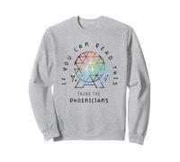 si Puedes Leer Esto, Gracias a los fenicios Ropa Nave Espacial Sudadera