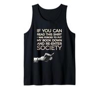 Si Puedes Leer Esto: «Me Obligaron a Dejar mi Libro» Camiseta sin Mangas