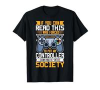 Si Puedes Leer Esto, me Vi Obligado a Bajar mi Controlador Camiseta