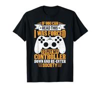 Si Puedes Leer Esto, me Vi Obligado a Bajar mi Controlador Camiseta