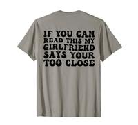 Si puedes leer esto, mi novia dice que eres demasiado divertido Camiseta