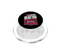 Si Puedes Leer Esto, mi Novia Dice Que estás Demasiado Cerca PopSockets PopGrip para MagSafe