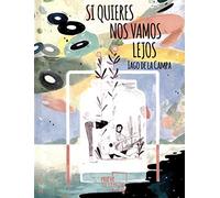 Si quieres Nos Vamos Lejos (PROSA POETICA)