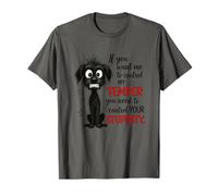Si quieres que controle mi temperamento Camiseta
