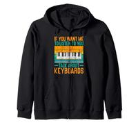 Si Quieres Que te escuche Hablar de Keyboards Player Sudadera con Capucha