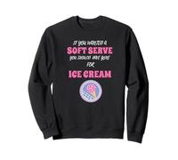 Si Quieres un Servicio Suave, ve a Conseguir Helado Divertido Voleibol Sudadera