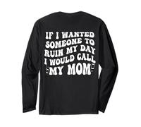 Si quisiera Que Alguien arruinara mi día llamaría a mi mamá Manga Larga