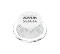 Sí, Realmente Necesito Todas Estas Bicicletas, Divertido Humor Ciclista PopSockets PopGrip para MagSafe