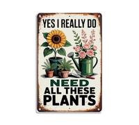 Sí, Realmente Necesito Todas Estas Plantas Cartel De Metal Vintage Letrero De Lata Resistente Y Duradera Letreros De Estaño para Salón Balcón Bar 20X30Cm