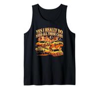 Sí, Realmente Necesito Todos Estos Coches Divertido mecánico de Carga Camiseta sin Mangas