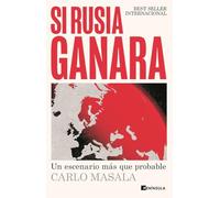 Si Rusia ganara: Un escenario más que probable (ACTUALIDAD)