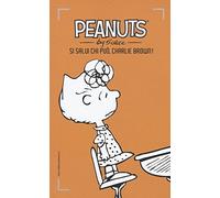 Si salvi chi può, Charlie Brown! (Vol. 6) (I Peanuts)