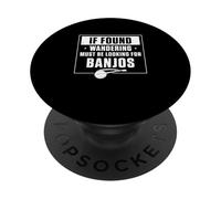Si se Encuentra vagando Debe Estar Buscando Banjos un Jugador de Banjo PopSockets PopGrip Adhesivo