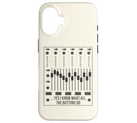 Sí, sé lo Que Hacen Todos los Botones Audio Engineer Mixer Boar Carcasa para iPhone 16