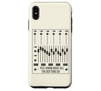 Sí, sé lo Que Hacen Todos los Botones Audio Engineer Mixer Boar Carcasa para iPhone XS MAX