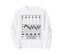 Sí, sé lo Que Hacen Todos los Botones Audio Engineer Mixer Boar Sudadera