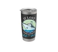 Si se pierde, regrese a Lido Deck Funny Cruising Vaso térmico de acero inoxidable de doble pared