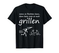 Si se puede escapar entonces también se puede asar a la parrilla divertido Camiseta