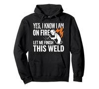Sí, sé Que Estoy en Llamas Soldador Soldadura Identidad Humor Sudadera con Capucha