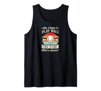 Sí, sé Que Juego Pelota como una Chica Quiero una lección de béisbol Camiseta sin Mangas