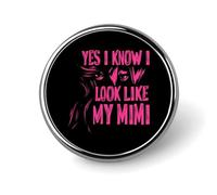 Sí, sé que me parezco a mi Mimi, lindos broches de solapa, alfileres, insignias de metal redondos para chaquetas, sombreros, bolsos, accesorios, joyas.