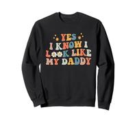 Sí, sé Que me Parezco a mi papá, bebé, Nuevo papá, Hijos, Hija Sudadera