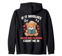 Si se Trata de Libros y Pijamas, cuéntame en la Lectura Sudadera con Capucha