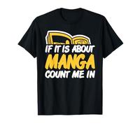 Si Se Trata de Manga Yo Estoy Dentro Humor Camiseta