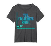 Sí, Siempre Tengo razón Auditor Divertido Auditoría Contable Auditoría Camiseta, Mujer Tallas Grandes, Jaspeado Oscuro, 2XL Grande