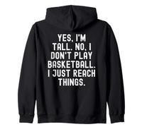 sí, Soy Alto, no, no Juego Baloncesto, Solo llego a Las Cosas Sudadera con Capucha