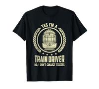 Sí, Soy Conductor de Tren No recojo Billetes Camiseta