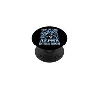 Sí, Soy el Alfa en Esta habitación - Funny Wolf Meme Chicos Hombres PopSockets PopGrip Adhesivo