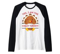 Sí, Soy el Pavo Loco Cena de Acción de Gracias mamá papá Broma Camiseta Manga Raglan