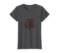 Sí, Soy Esa Persona del Perro - Amante de Las Mascotas con Huellas de Patas Camiseta, Mujer, Jaspeado Oscuro, L