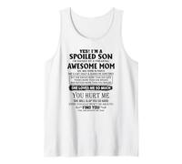Sí, soy un hijo mimado Soy criado por una increíble marcha de mamá Camiseta sin Mangas