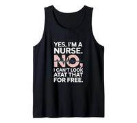 Sí, Soy una Enfermera No Puedo Mirar eso Gracioso Camiseta sin Mangas