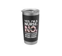 Sí, soy una enfermera No puedo mirar eso gracioso Vaso térmico de acero inoxidable de doble pared