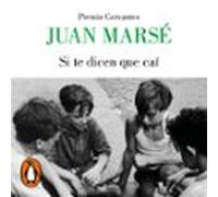 Si Te Dicen Que Caí (audiolibro)