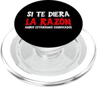 Si Te Diera La Razón, Ambos Estaríamos Equivocados PopSockets PopGrip para MagSafe