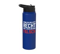 Si te doy la razón, ambos estamos equivocados. Stainless Steel Insulated Water Bottle