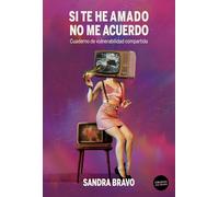 Si te he amado no me acuerdo: Cuaderno de vulnerabilidad compartida: 57 (La pasión de Mary Read)