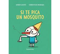 Si te pica un mosquito (Acartonados)