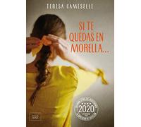 Si te quedas en Morella... (ROMANTICA)