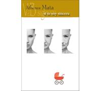 Si te soy sincera (TEATRO CONTEMPORANEO)
