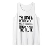 Sí, Tengo un flautista Plan de jubilación Camiseta sin Mangas