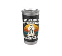 Sí, tengo un plan de jubilación paseando a mi perro maltés Vaso térmico de acero inoxidable de doble pared