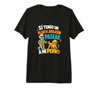 SÍ Tengo UN Plan DE JUBILACIÓN PASEAR A MI Perro Camiseta Premium