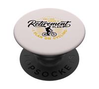 Sí, Tengo un Plan de jubilación Planeo Ciclismo Retirado PopSockets PopGrip Adhesivo